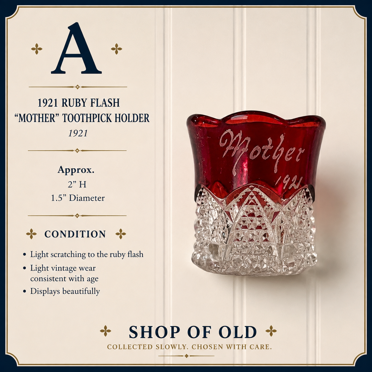 1921 Ruby Flash “Mother” Toothpick Holder